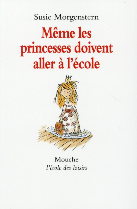 Emprunter Même les princesses doivent aller à l'école livre