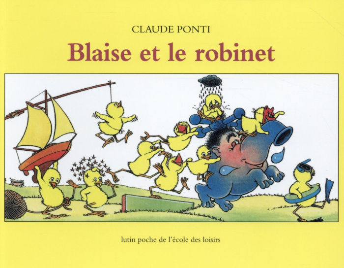 Emprunter Blaise et le robinet livre