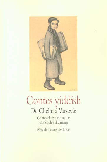 Emprunter Contes yiddish. De Chelm à Varsovie livre