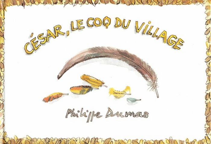 Emprunter César, le coq du village livre