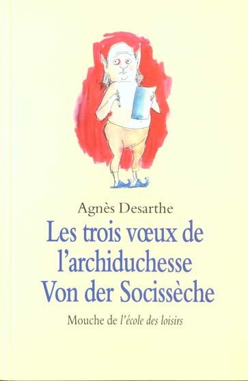 Emprunter Les trois voeux de l'archiduchesse Von der Socissèche livre