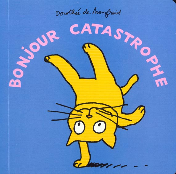 Emprunter Bonjour Catastrophe livre