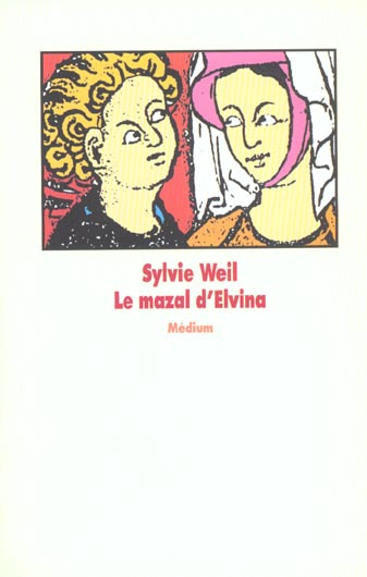 Emprunter Le mazal d'Elvina livre