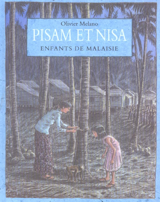 Emprunter Pisam et Nisa. Enfants de Malaisie livre