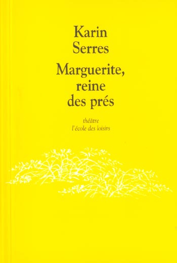 Emprunter Marguerite, reine des prés livre