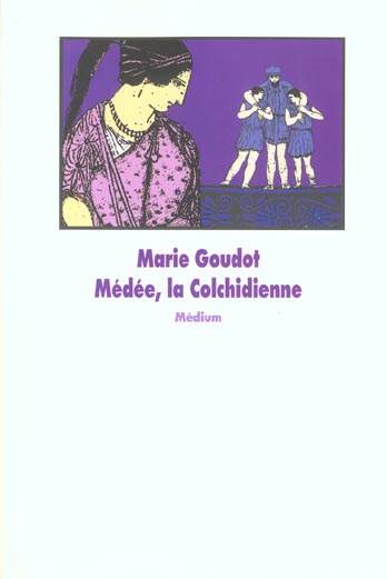 Emprunter Médée, la Colchidienne livre