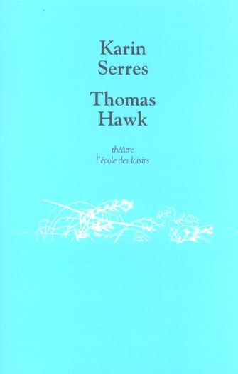 Emprunter Thomas Hawk livre