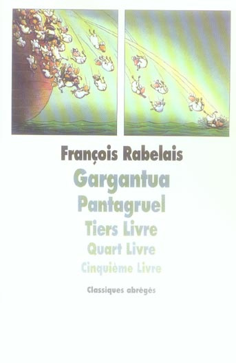 Emprunter Gargantua, Pantagruel. Tiers Livre, Quart Livre, Cinquième Livre, Texte abrégé livre