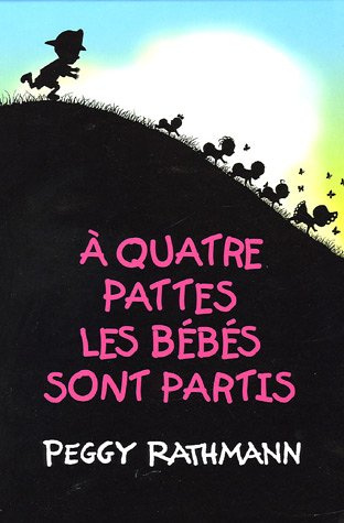 Emprunter A quatre pattes les bébés sont partis livre