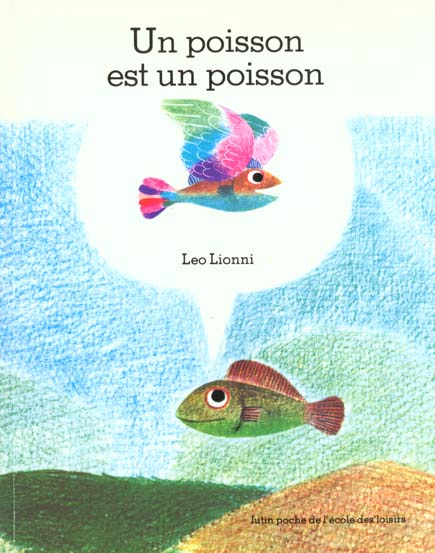 Emprunter UN POISSON EST UN POISSON livre