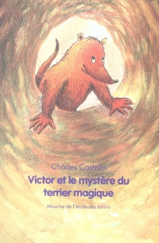 Emprunter Victor et le mystère du terrier magique livre