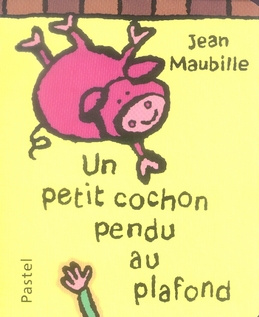 Emprunter Un cochon pendu au plafond livre