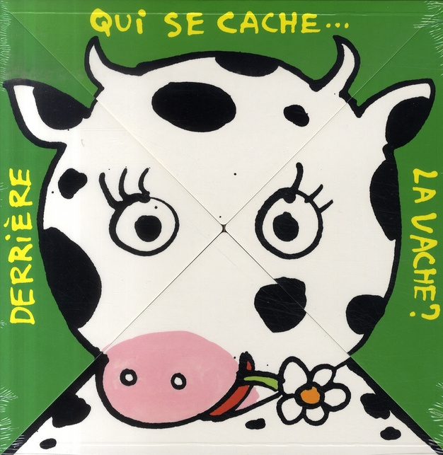 Emprunter Qui se cache... derrière la vache ? livre