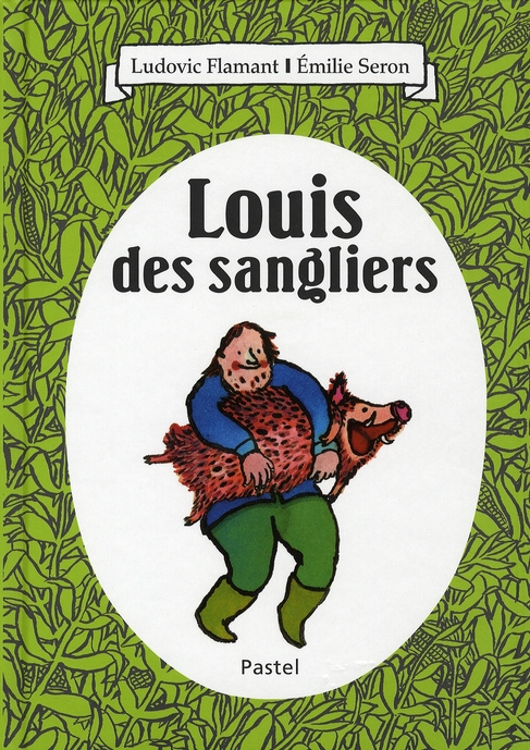 Emprunter Louis des sangliers livre