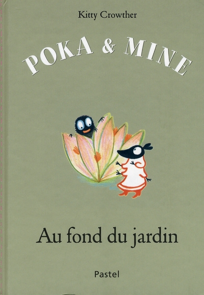 Emprunter Poka et Mine : Au fond du jardin livre