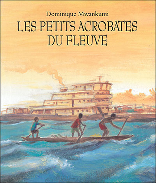 Emprunter Les petits acrobates du fleuve livre