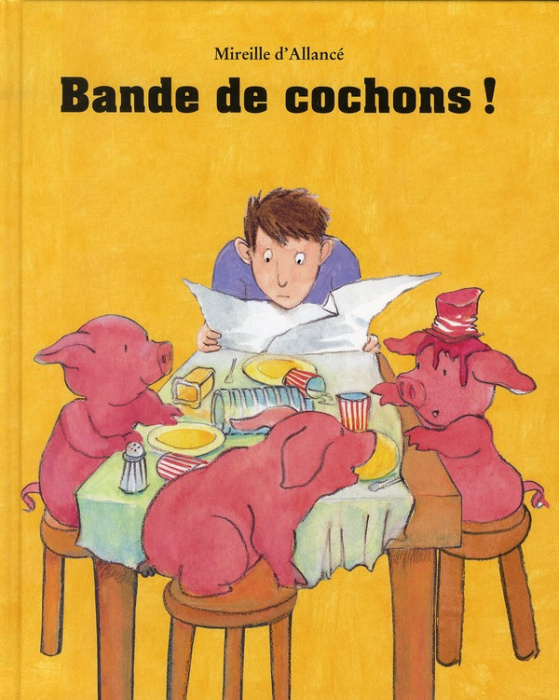 Emprunter Bande de cochons ! livre