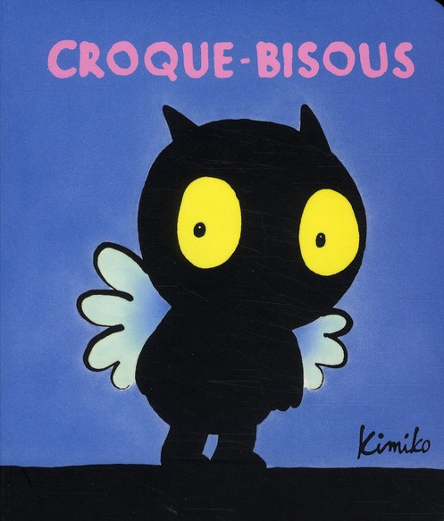 Emprunter Croque-Bisous livre