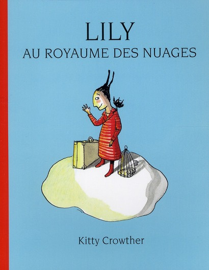 Emprunter Lily au royaume des nuages livre