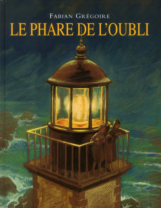 Emprunter Le phare de l'oubli livre
