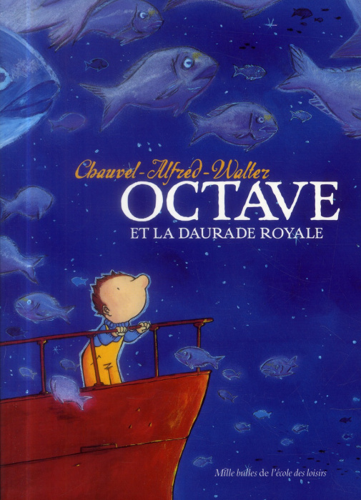 Emprunter Octave et la daurade royale livre