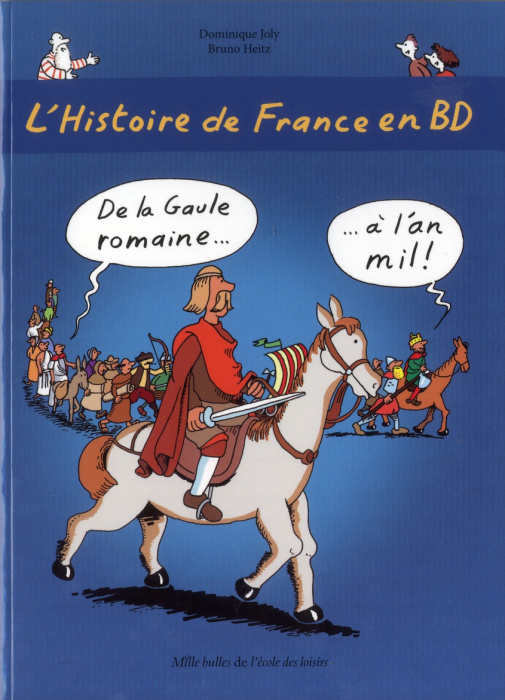 Emprunter L'histoire de France en BD Tome 2 : De la Gaule romaine à l'an mil ! livre