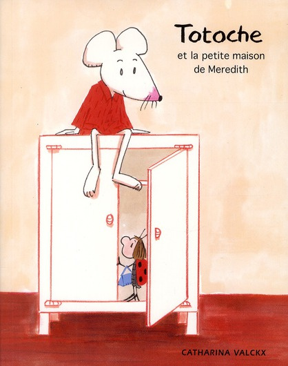 Emprunter Totoche et la petite maison de Meredith livre