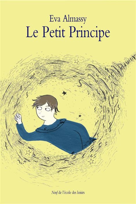 Emprunter Le petit principe. Voyageur des trous noirs livre