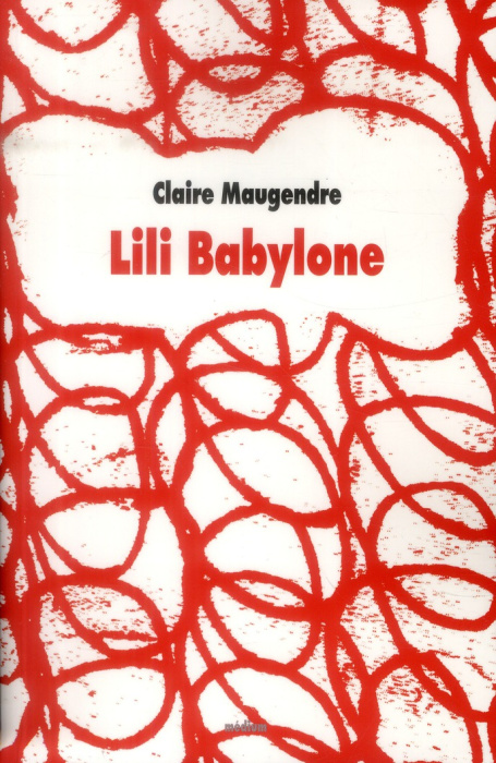 Emprunter Lili Babylone livre