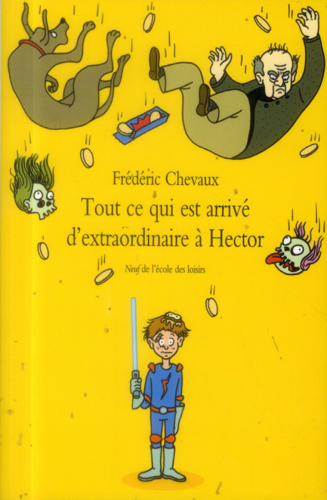 Emprunter Tout ce qui est arrivé d'extraordinaire à Hector livre