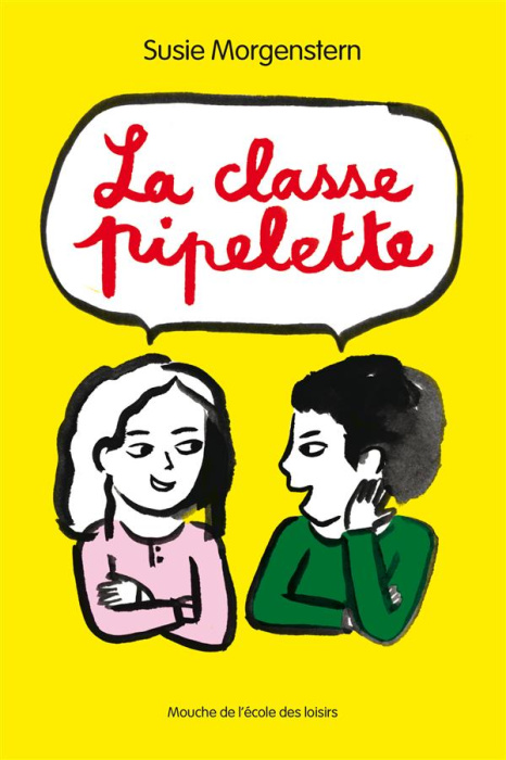 Emprunter La classe pipelette livre