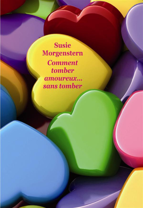 Emprunter Comment tomber amoureux... sans tomber livre