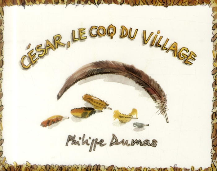 Emprunter César, le coq du village livre