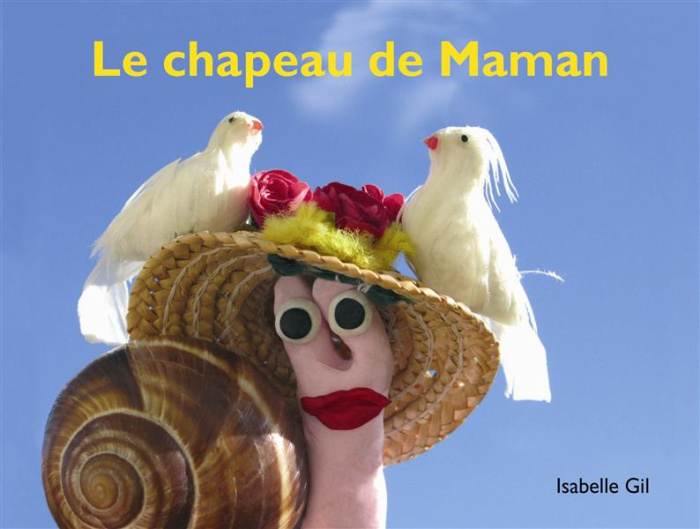 Emprunter Le chapeau de maman livre