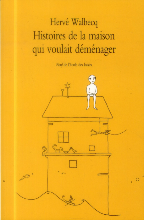 Emprunter Histoires de la maison qui voulait déménager livre
