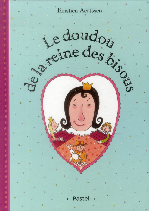 Emprunter Le doudou de la reine des bisous livre
