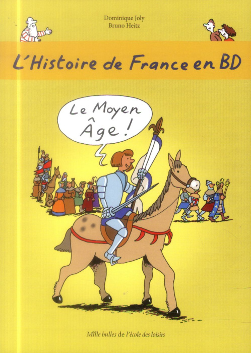 Emprunter L'histoire de France en BD Tome 3 : Le Moyen Age livre