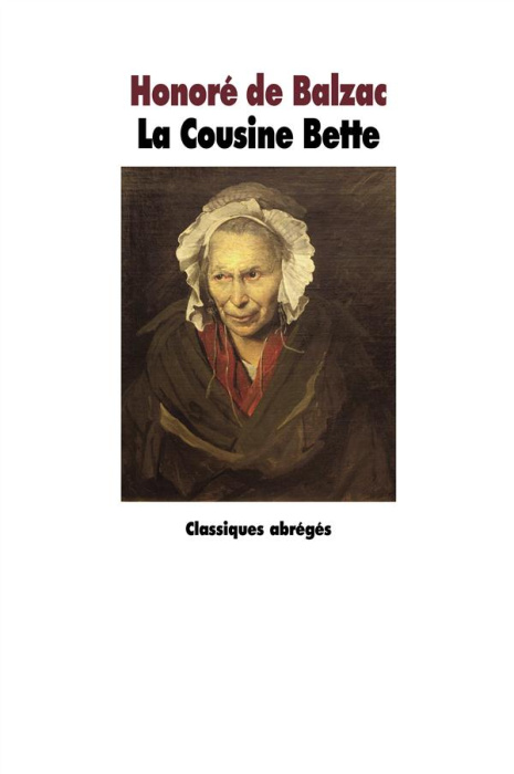 Emprunter La cousine Bette. Texte abrégé livre