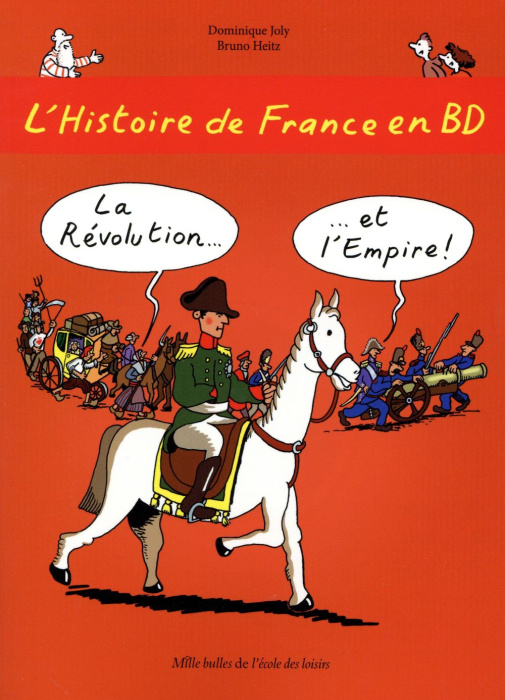 Emprunter L'histoire de France en BD Tome 5 : La Révolution et l'Empire ! livre