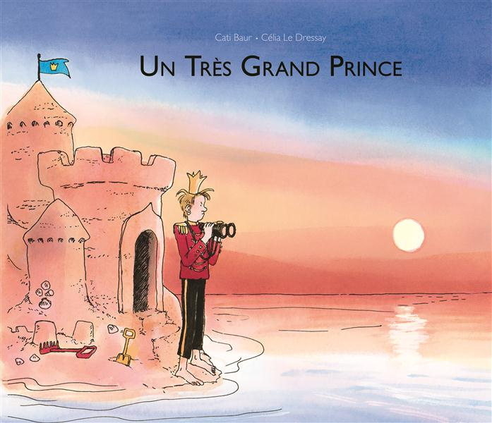 Emprunter Un très grand prince livre