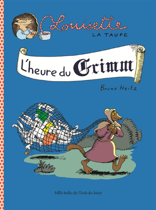 Emprunter Louisette la taupe. L'heure du Grimm livre