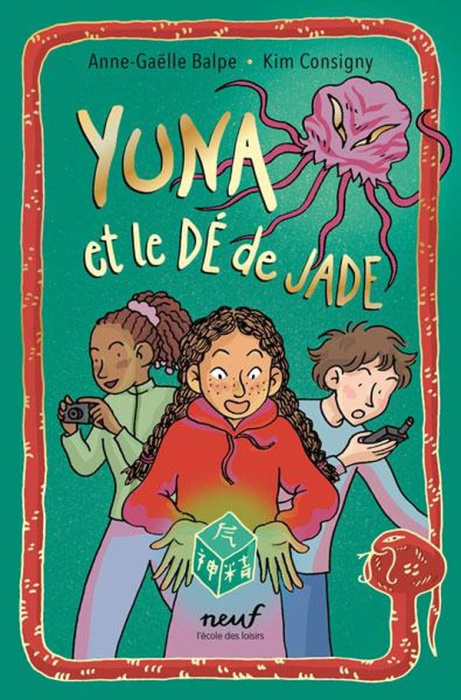 Emprunter Le dé : Yuna et le dé de jade livre