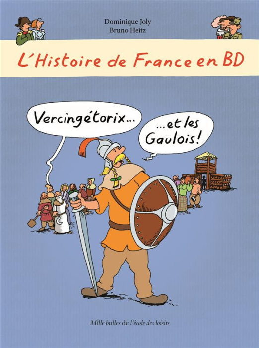 Emprunter L'histoire de France en BD : Vercingétorix et les gaulois livre