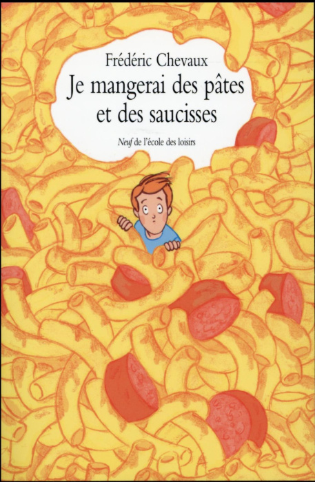 Emprunter Je mangerai des pâtes et des saucisses livre
