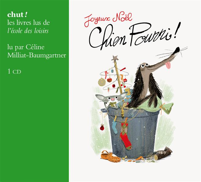 Emprunter Chien Pourri ! : Joyeux Noël Chien Pourri ! 1 CD audio livre