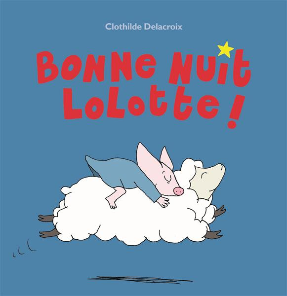 Emprunter Bonne nuit Lolotte livre