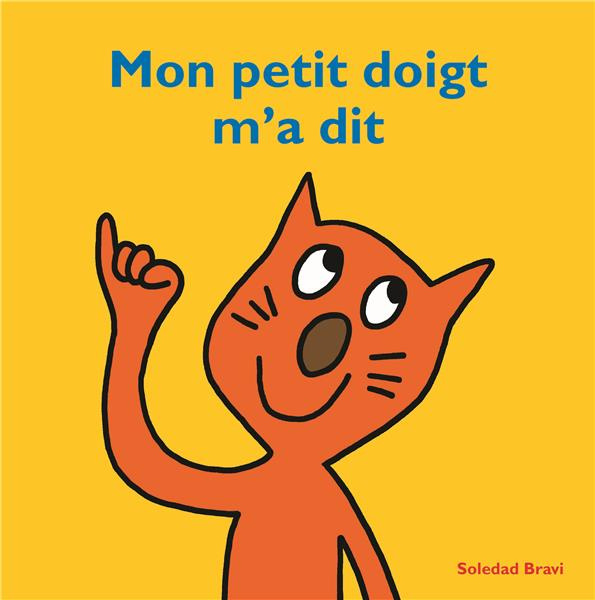 Emprunter Mon petit doigt m'a dit livre