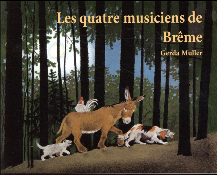 Emprunter Les quatre musiciens de Brême livre