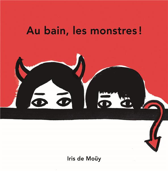 Emprunter Au bain, les monstres ! livre