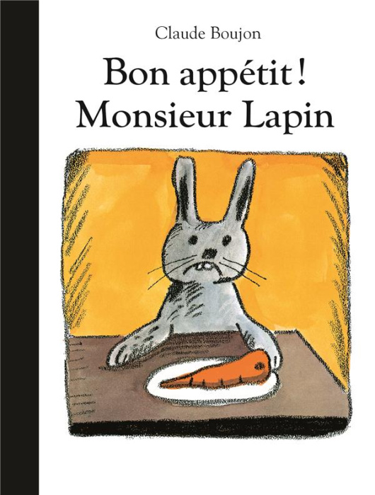 Emprunter Bon appétit ! Monsieur Lapin livre
